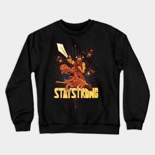 Ellohime's Exclusive Stay Strong Design Crewneck Sweatshirt